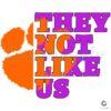 SVG Design Clemson Tigers They Dont Like Us College Football