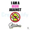 SVG Design Proud Mom Standing Against Splatoon