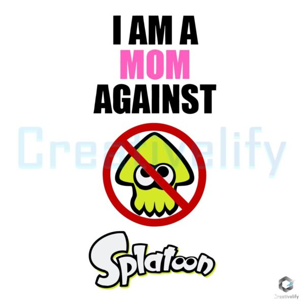 SVG Design Proud Mom Standing Against Splatoon