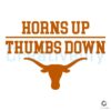 Texas Longhorns Horns Up Thumbs Down Football SVG