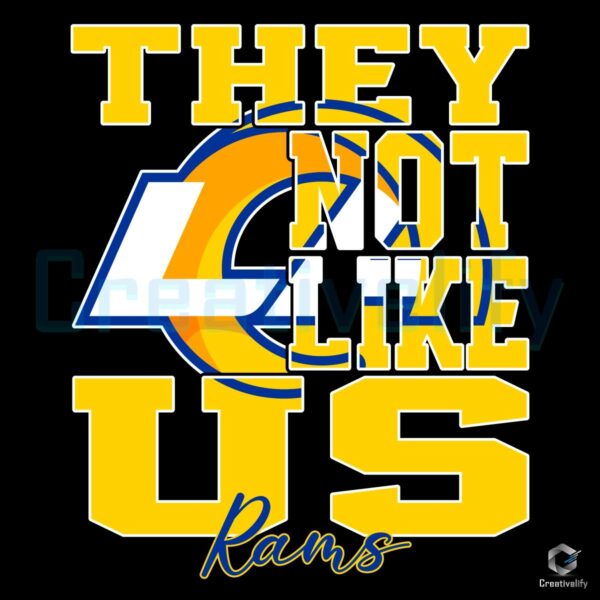 They Dont Like Us Los Angeles Rams Football SVG