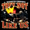 Washington Commanders Football Helmet PNG Theyre Not Like Us