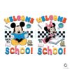 Welcome Back to School SVG with Mickey Minnie Magic