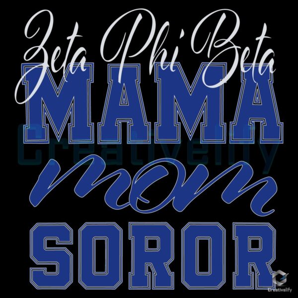 Zeta Phi Beta Mama SVG for Proud Moms Sorors