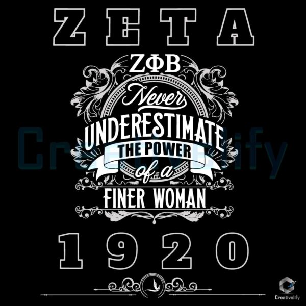 Zeta Phi Beta The Power of a Finer Woman SVG Design