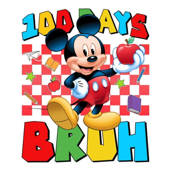 100 Days Bruh Mickey Mouse PNG Design