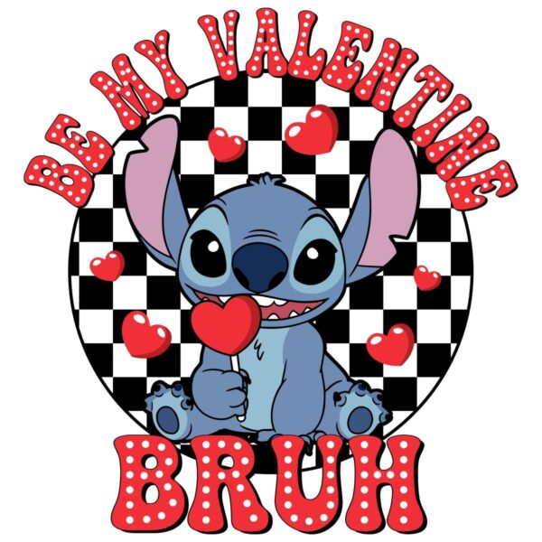 Be My Valentine Bruh Checkered Stitch PNG