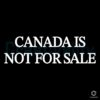 Canadas Not for Sale USCanada Merger SVG Design