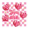 Checkered Valentine You Are Enough Love in PNG Format