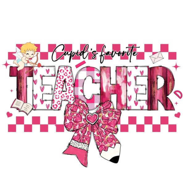 Cupids Top Pick Pink Valentine Teacher Coquette PNG