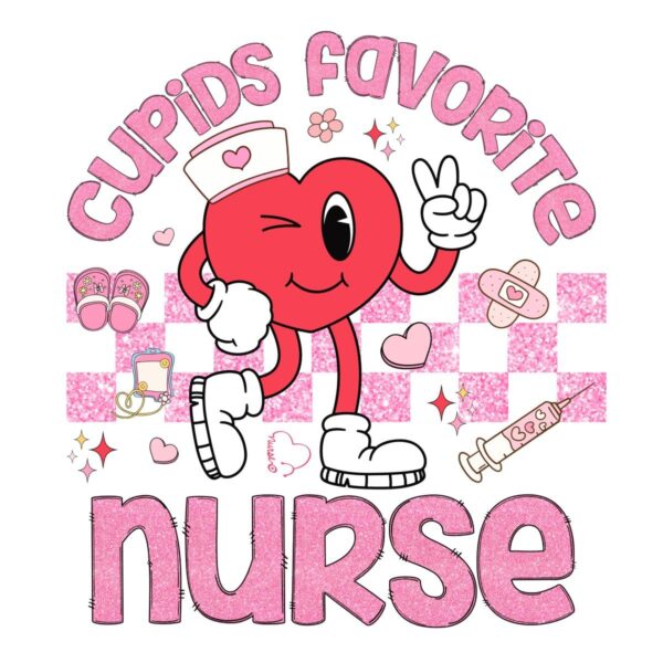 Cupids Top Pick Valentine Nurse SVG PNG