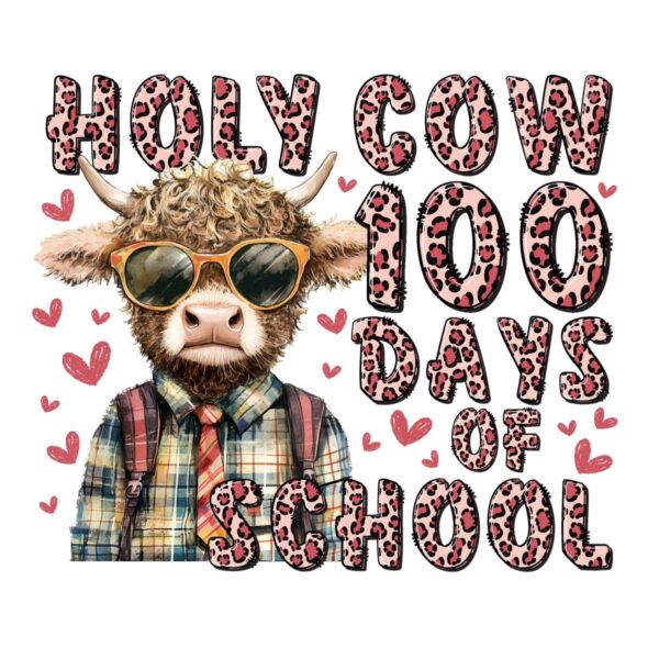 Happy Holy Cow 100 Days of School Highland Cow SVG PNG