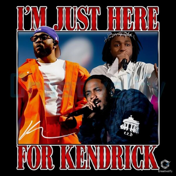 Here for Kendricks Super Bowl 2025 Halftime Show SVG or PNG