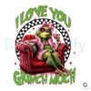 I Love You Grinch Much Girly Grinch Valentine PNG