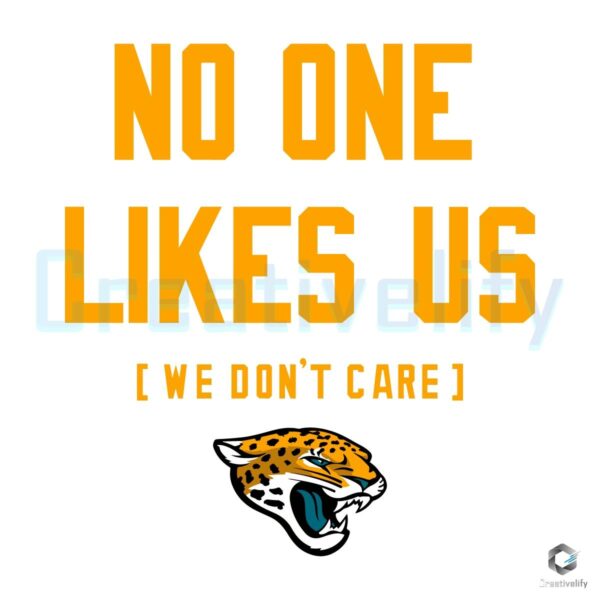 Jacksonville Jaguars No One Likes Us We Dont Care Shirt