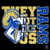 Los Angeles Rams They Not Like Us PNG