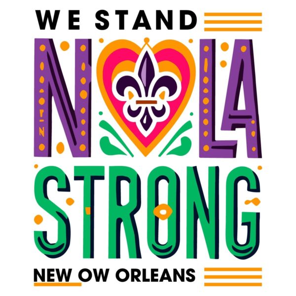 NOLA Strong New Orleans SVG Design