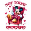 Not Today Cupid Disney Mickey Mouse PNG Design