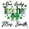 One Lucky Teacher Mrs Smith St Patricks Day PNG Design