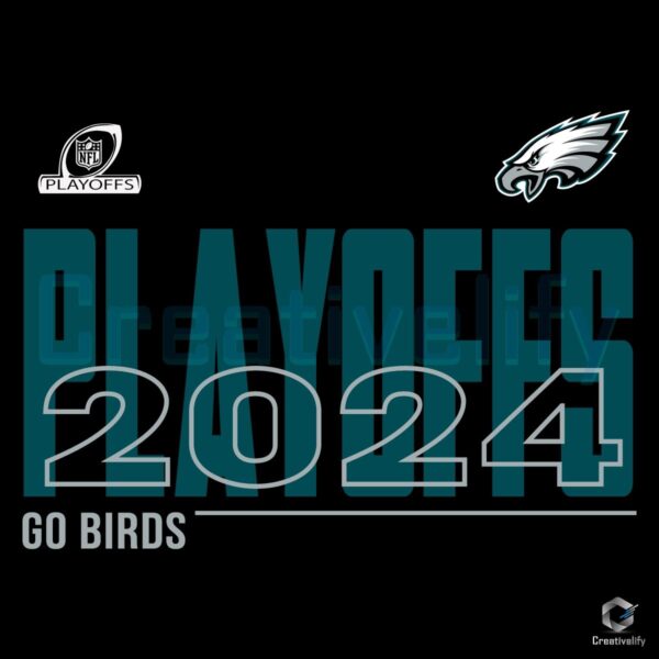 Philadelphia Eagles 2024 Nfl Playoffs Go Birds SVG