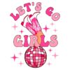 Retro Cowgirl Disco Ball SVG Lets Go Girls Valentine Design