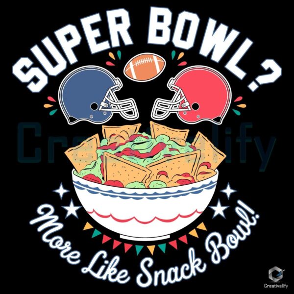 Snack Bowl Super Bowl LIX 2025 SVG Perfect for Game Day