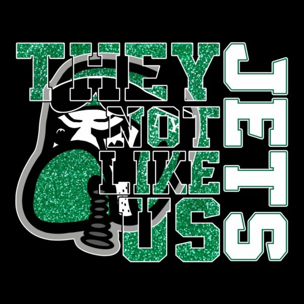 Sparkling New York Jets Theyre Not Like Us PNG