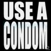 Use A Condom Funny Adult Joke SVG