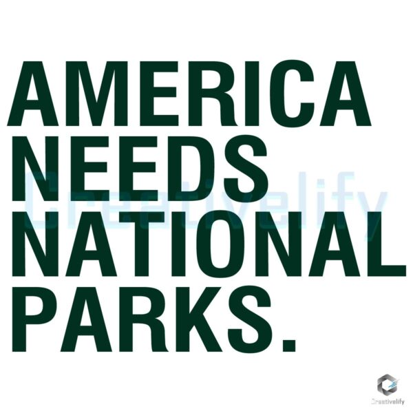 Americas National Parks SVG Preserve Explore