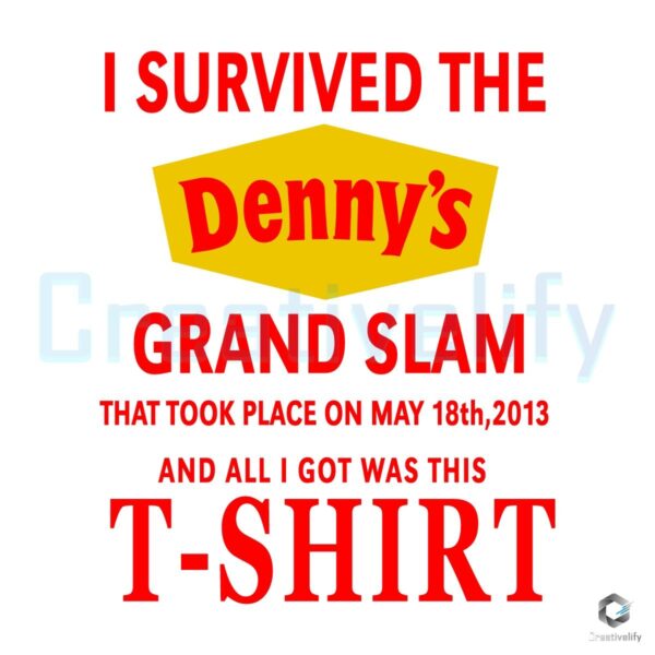Barely Legal I Survived The Dennys Grand Slam SVG