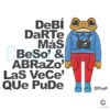 Debi Darte Más Besos y Abrazos Siempre Que Pude PNG