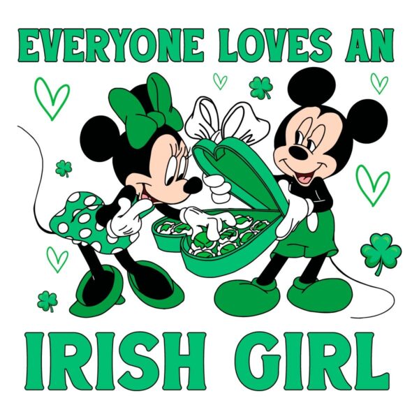 Everyone Loves an Irish Girl SVG PNG St Patricks Day Fun