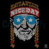 Have a Willie Nice Day Willie Nelson SVG with Star Glasses