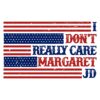 I Dont Really Care Margaret JD Vance SVG