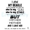 I Love My Beagle Mom Funny Quote SVG