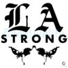 La Strong Two Angel Wildfires SVG Design
