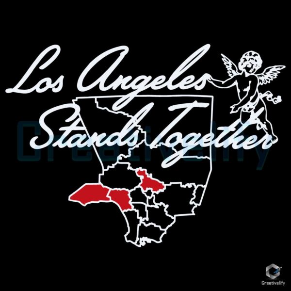 LA Strong United Against Wildfires Map SVG