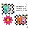 Mama Motherhood Is Kingdom Work Proverbs 3125 PNG