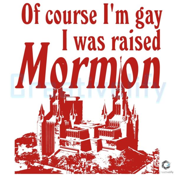 Naturally Gay Raised Mormon SVG Design