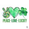 Peace Love Lucky St Patricks Day PNG