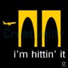 Premium Youneed Im Hittin It 2025 SVG Design