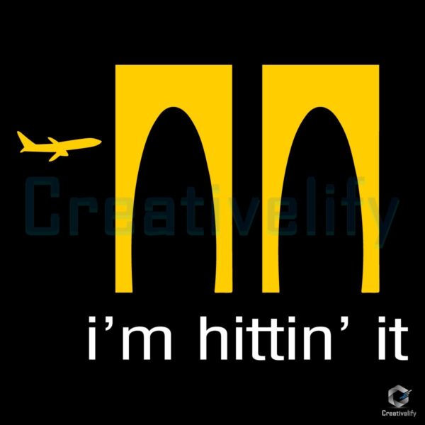 Premium Youneed Im Hittin It 2025 SVG Design