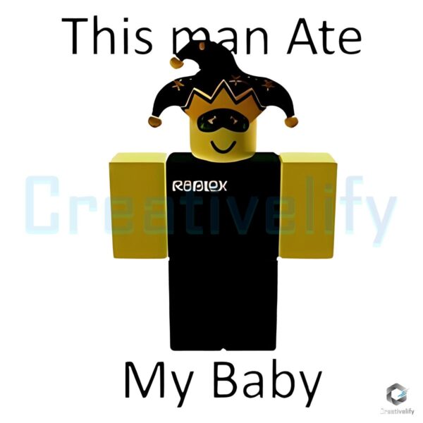 Roblox This Man Ate My Baby PNG Download