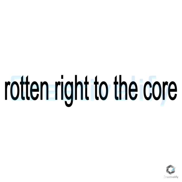 Rotten Right To The Core SVG