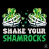 Shake Your Shamrocks Funny St Patricks Day PNG Design