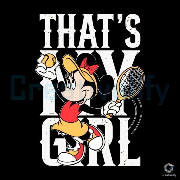 Thats My Girl Tennis Mom Minnie PNG Design