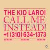 The Kid Laroi Call Me Instead SVG Design