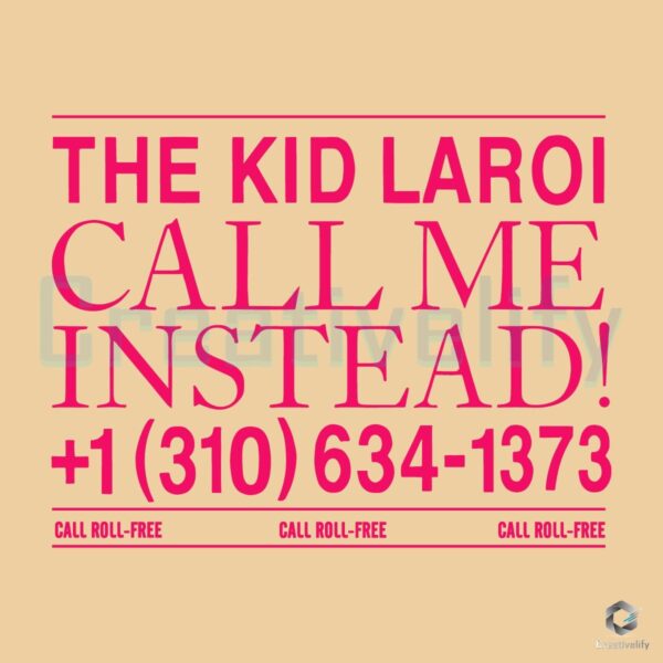 The Kid Laroi Call Me Instead SVG Design