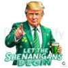 Trump St Patricks Day PNG Let the Shenanigans Begin