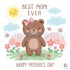 Best Mom Ever Bear PNG Cute Mothers Day Design